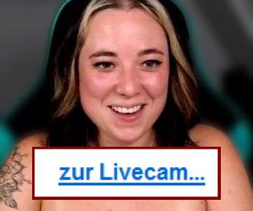 Alles echt, beim Deutsch sprechenden Camgirl Lunaticminx.